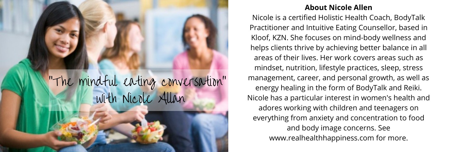 "The mindful eating conversation"  with Nicole Allan