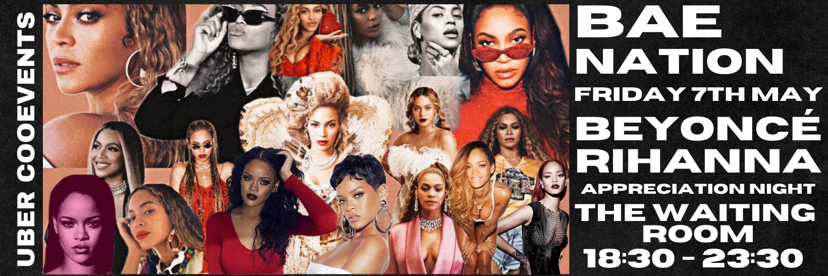 BAE NATION Beyoncé & Rihanna Appreciation Night  - The Waiting Room 