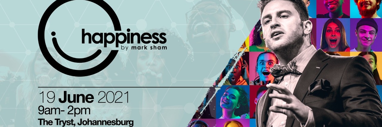 1-Day HAPPINESS workshop with Mark Sham (JHB Edition)