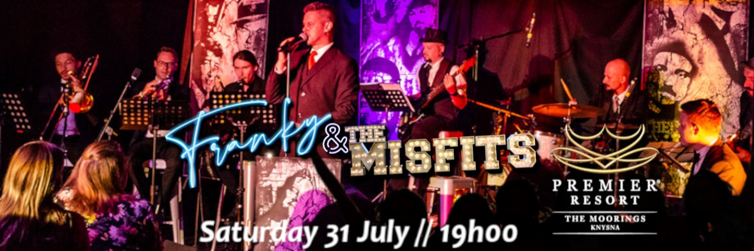 Franky and The Misfits LIVE in Knysna // Premier Resort The Moorings