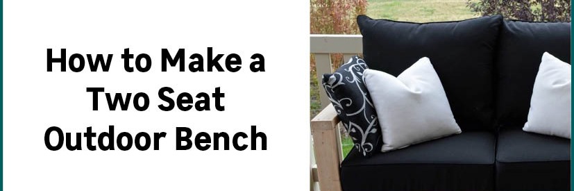 How to  Make a Two Seat Outdoor Bench