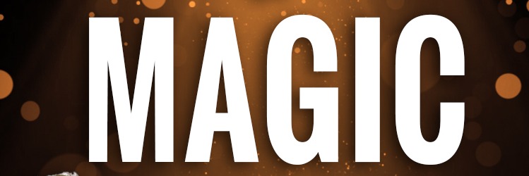 A NIGHT OF MAGIC