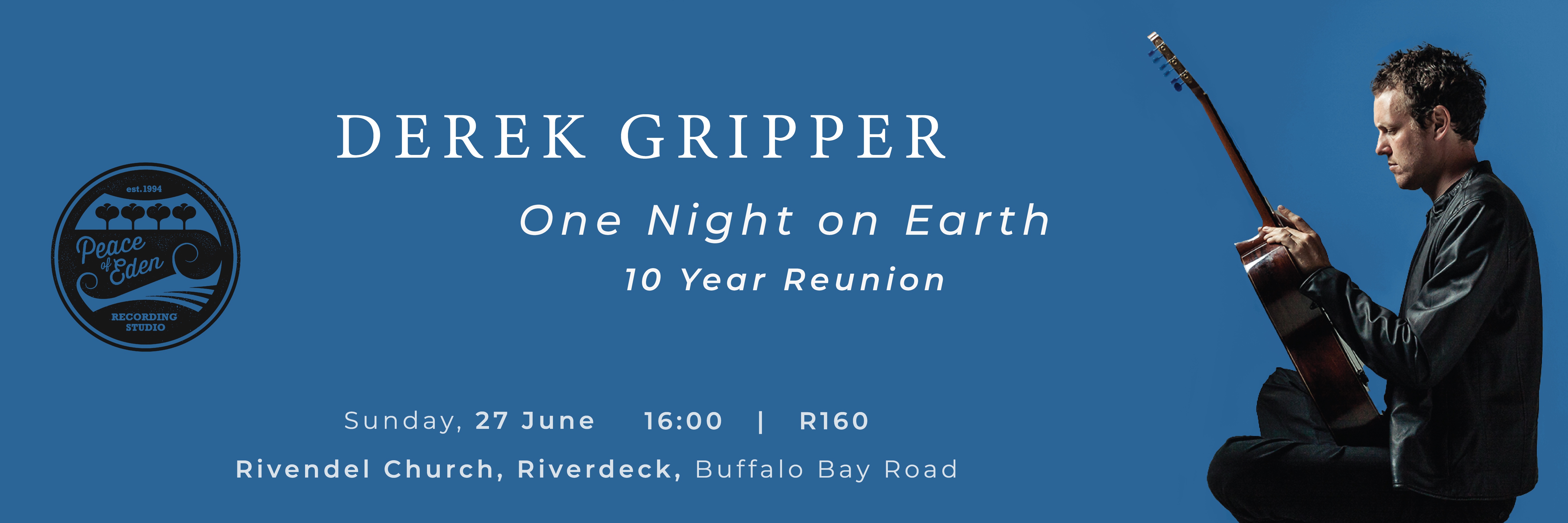 Derek Gripper / Peace of Eden: One Night on Earth: Ten Years After