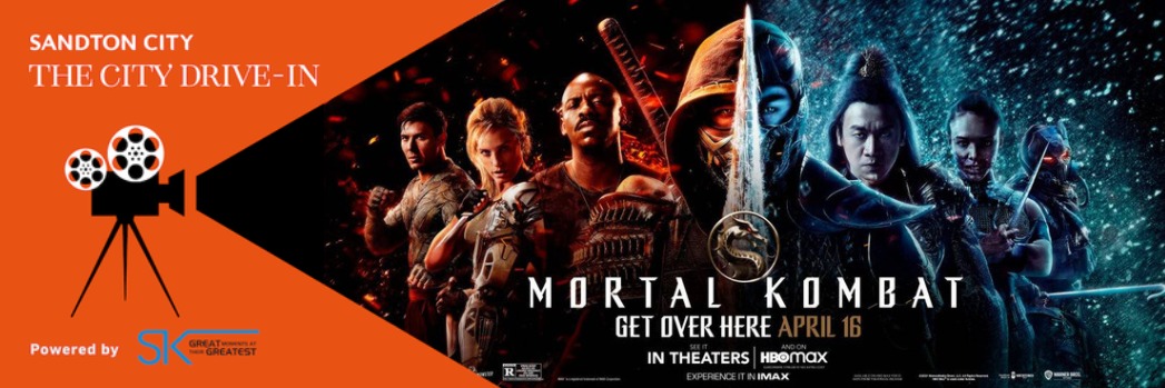 Mortal Kombat - The Sandton City Drive In powered by Ster-Kinekor 
