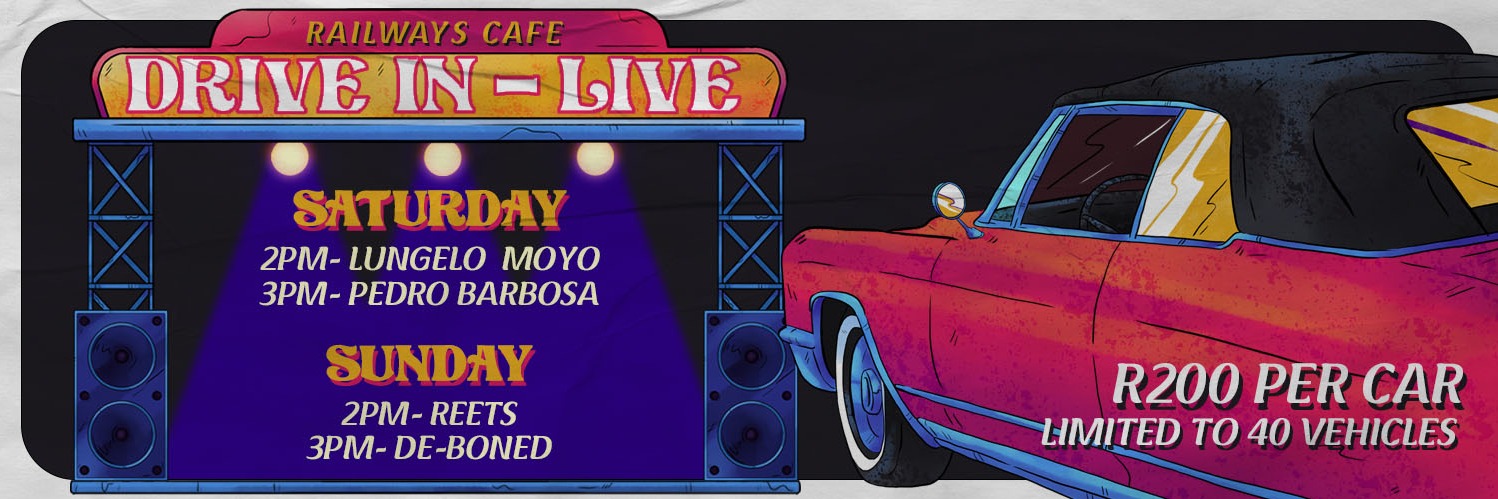Railways Cafe Live Music Drive In - Sunday
