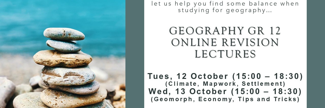 Geography Gr 12 Online Revision Lectures