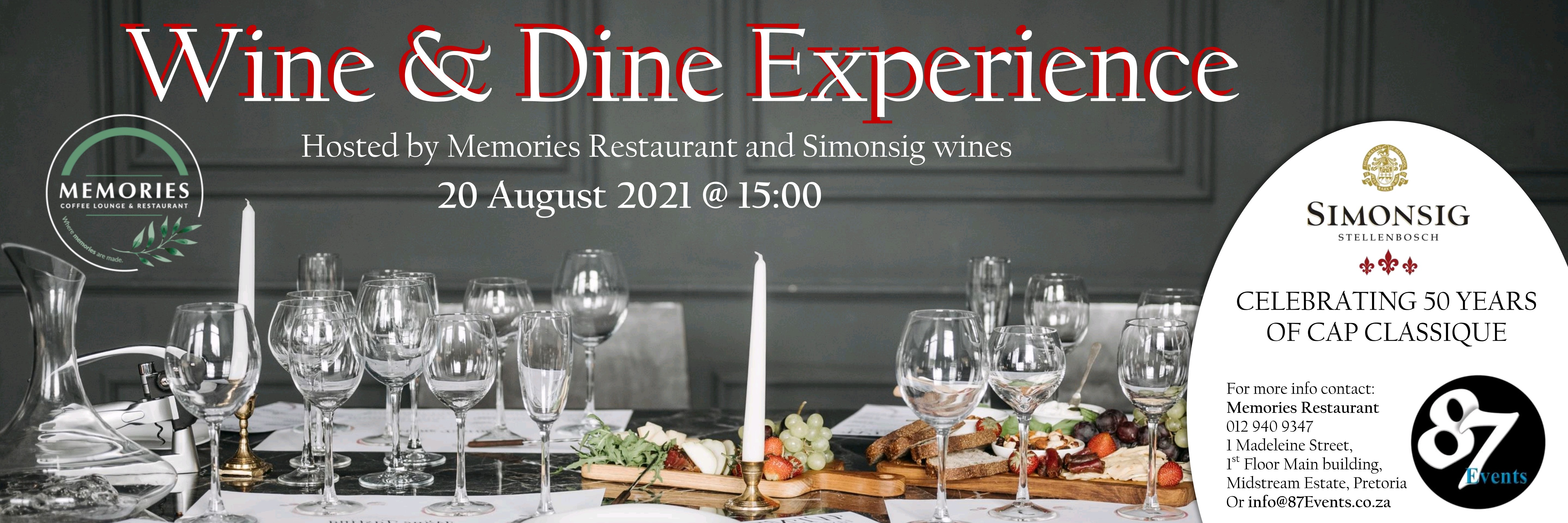 Memories and Simonsig WINE & DINE EXPERIENCE