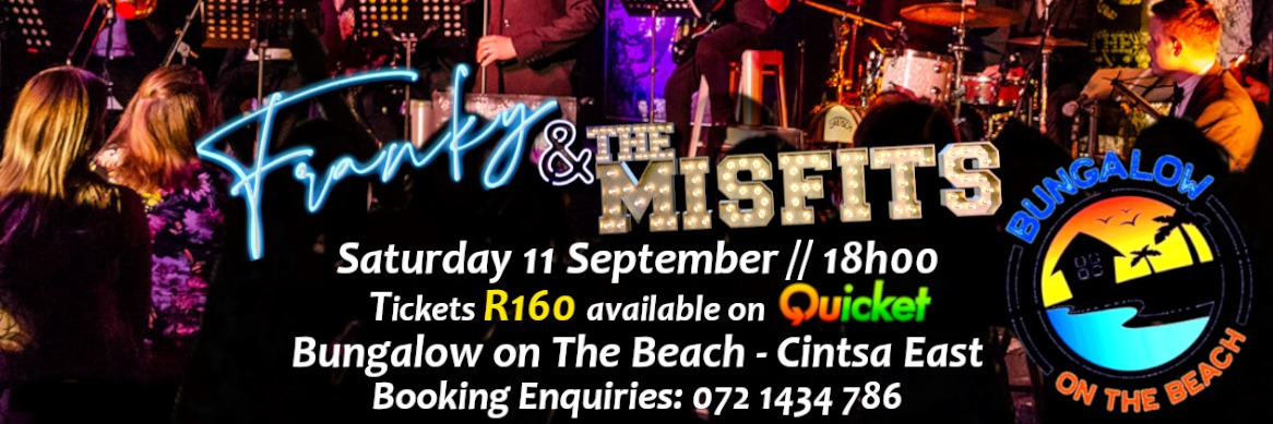 Franky and The Misfits LIVE in Cintsa East // Bungalow on The Beach