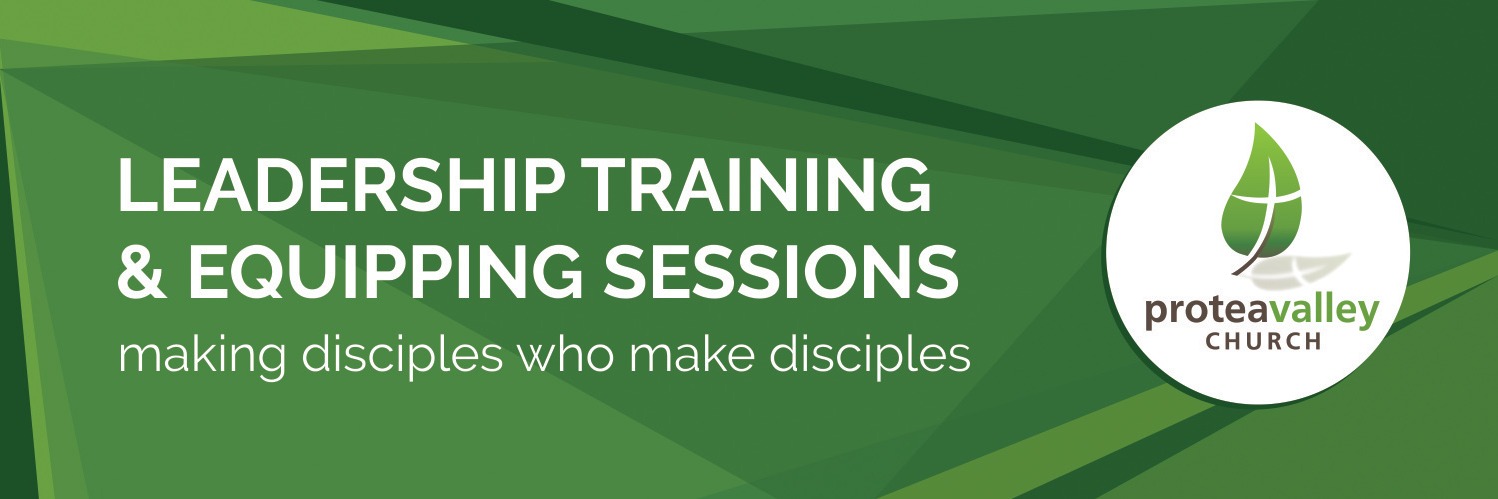 Leadership Training and Equipping - Session 2