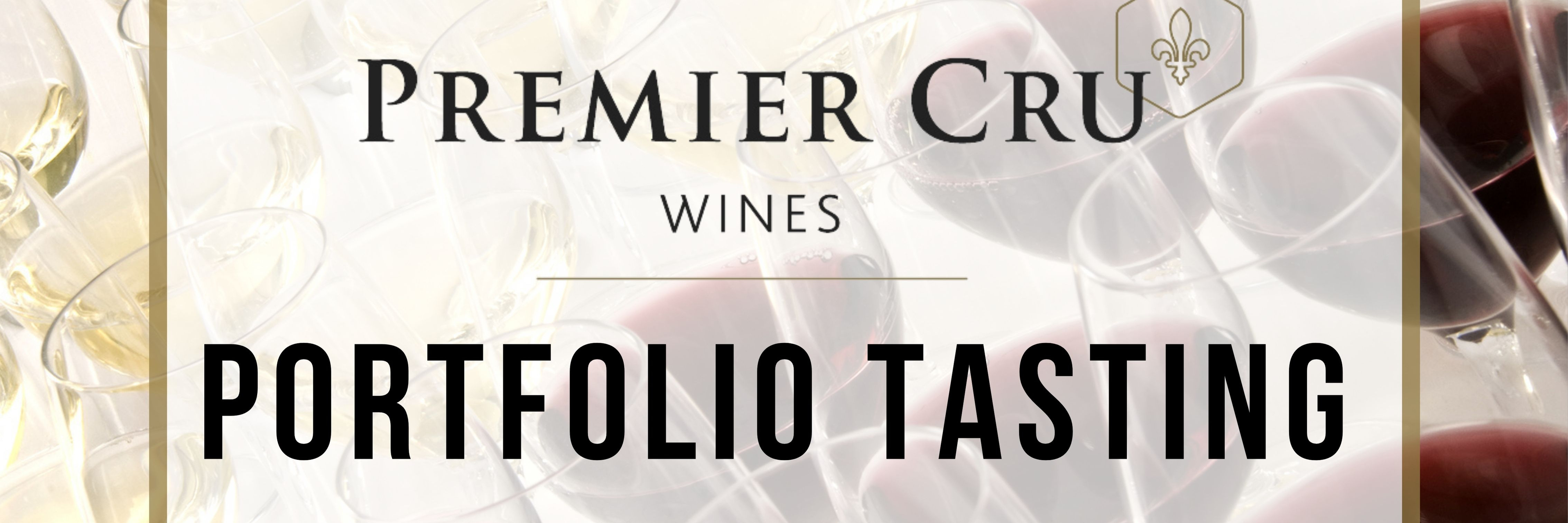 Portfolio Showcase - by Premier Cru Wines