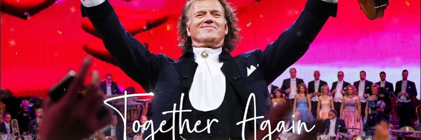 Andre Rieu - Together Again - Benoni
