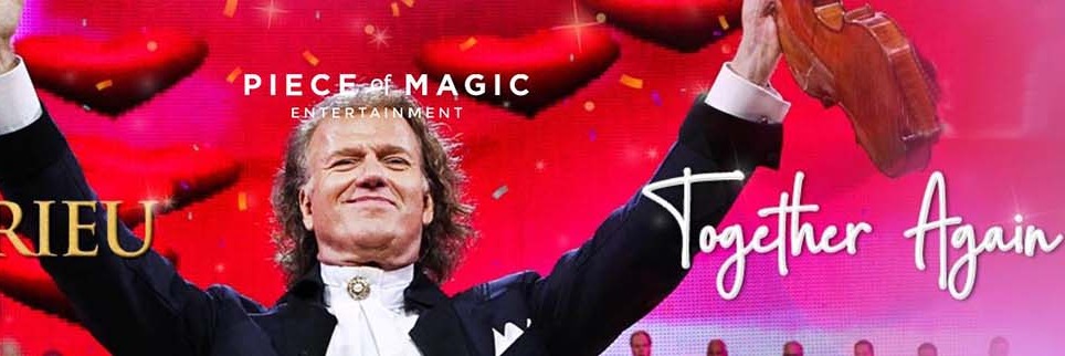 Andre Rieu - Together Again - Bronberg Pretoria