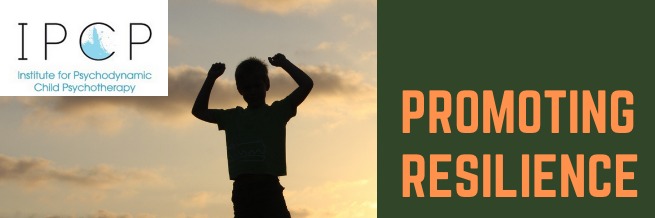 Promoting Resilience in Children and Families 