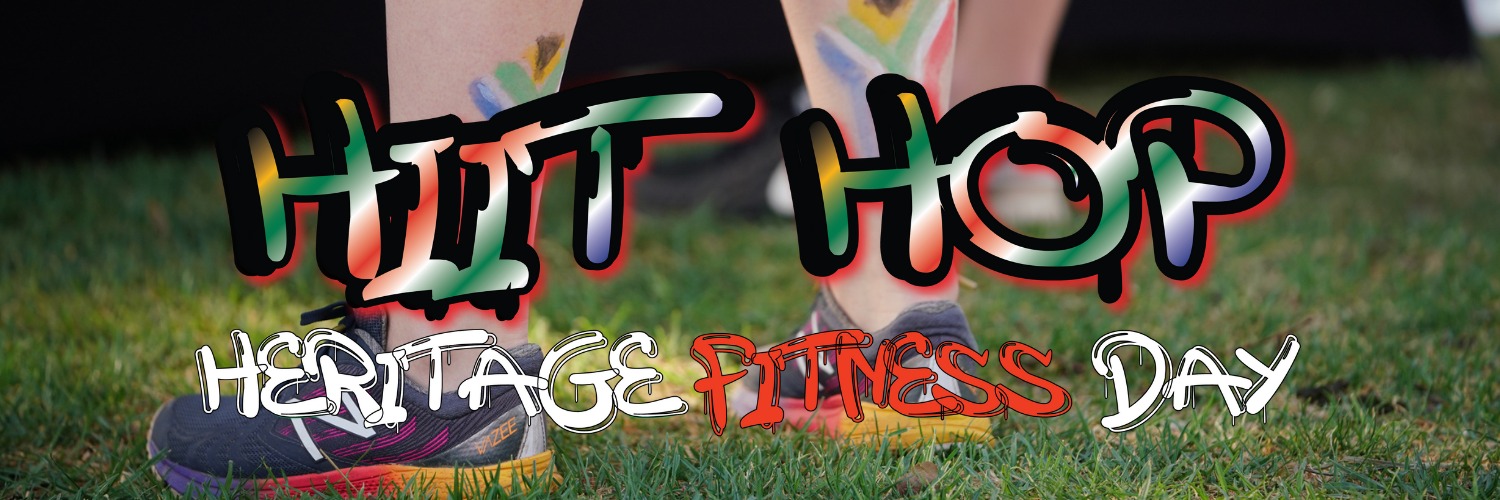 HIIT HOP Heritage Fitness Day