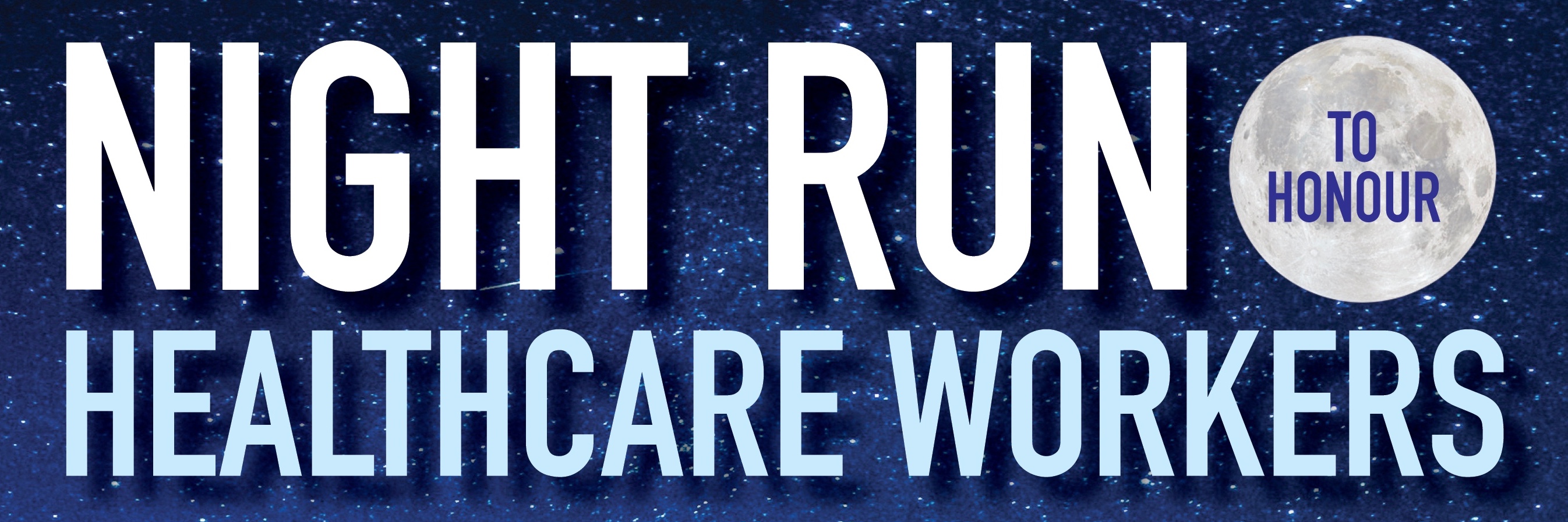 Night Run to Honour Healthcare Workers 2021 - Cape Town VIRTUAL Event