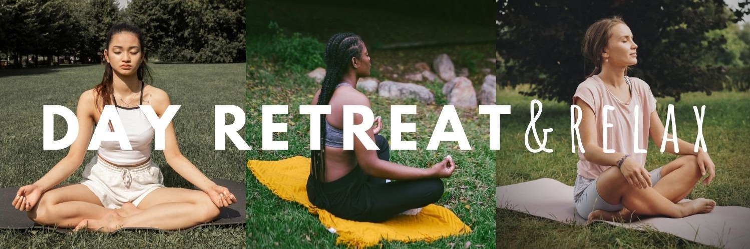 Day Retreat & Relax