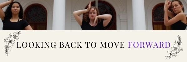 Looking back to move forward