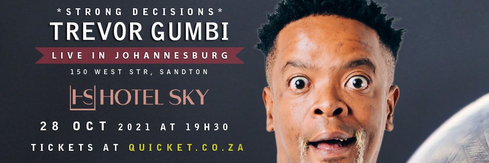 Trevor Gumbi LIVE at Hotel Sky, Sandton - 28 Oct 2021