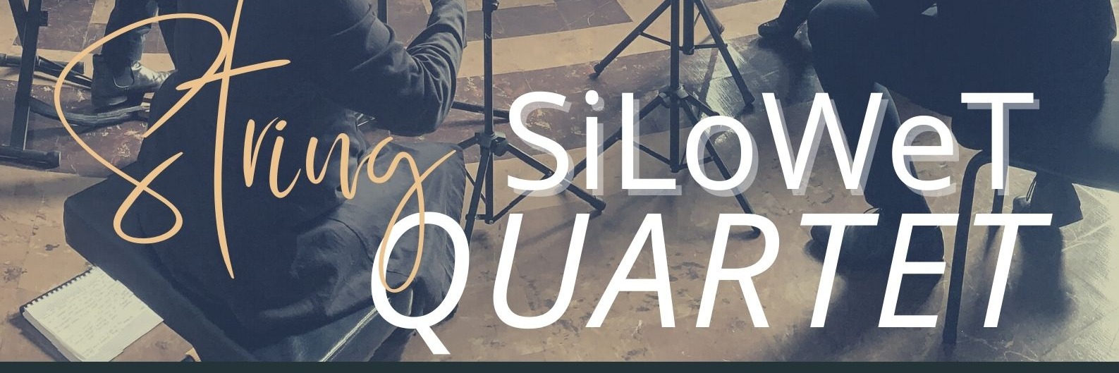 SiLoWeT String Quartet in Concert