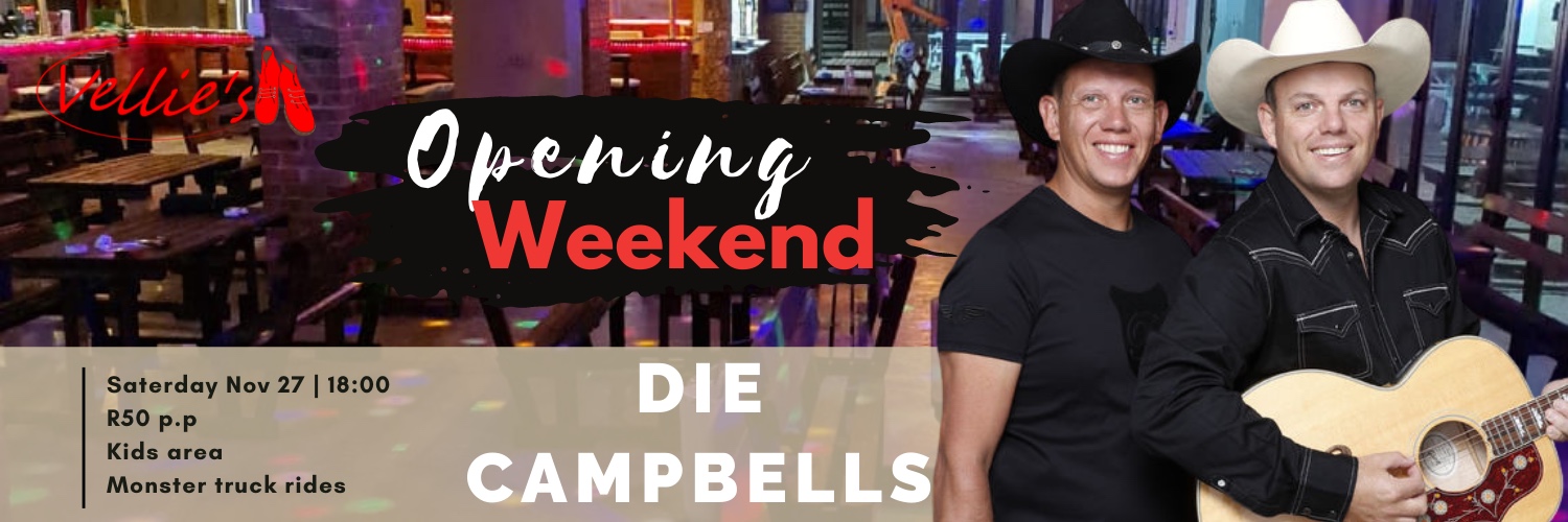 Vellie's Grand Opening Die Campbells