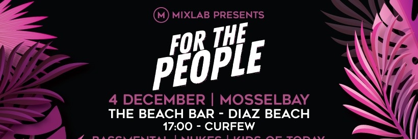 MixLab prs For The People | Mosselbay