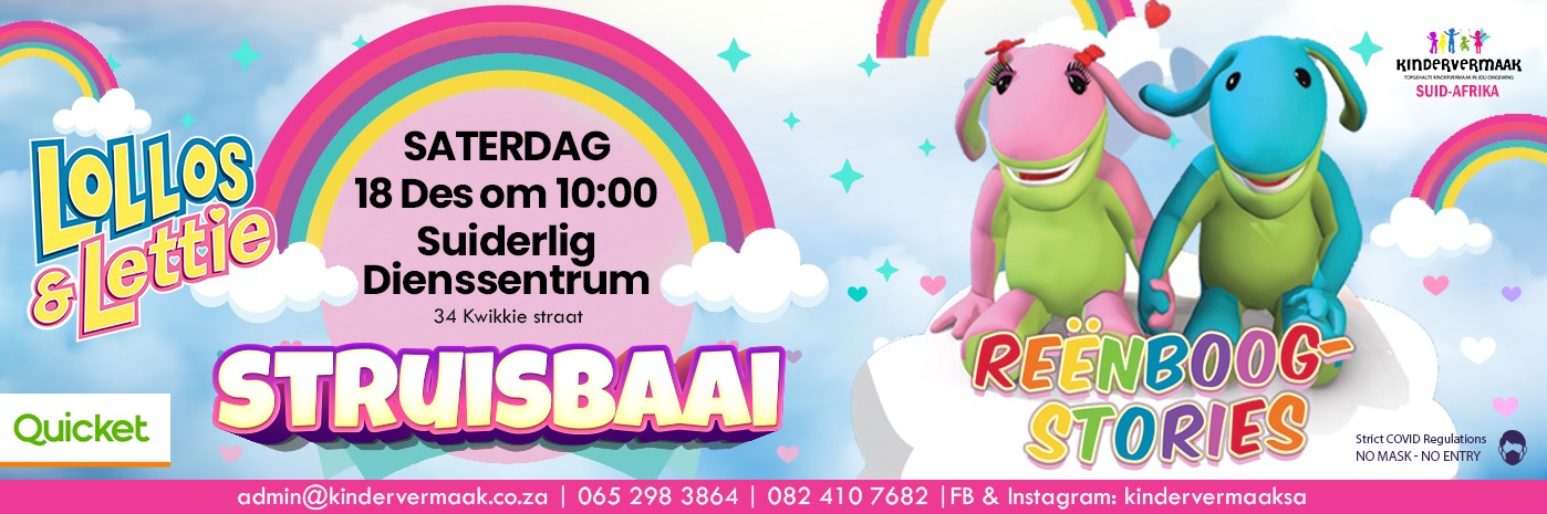 Book tickets for Struisbaai: Lollos Reënboogstories