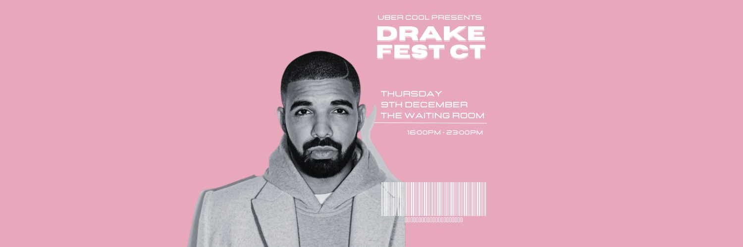 Drake Fest Cape Town - The Waiting Room 