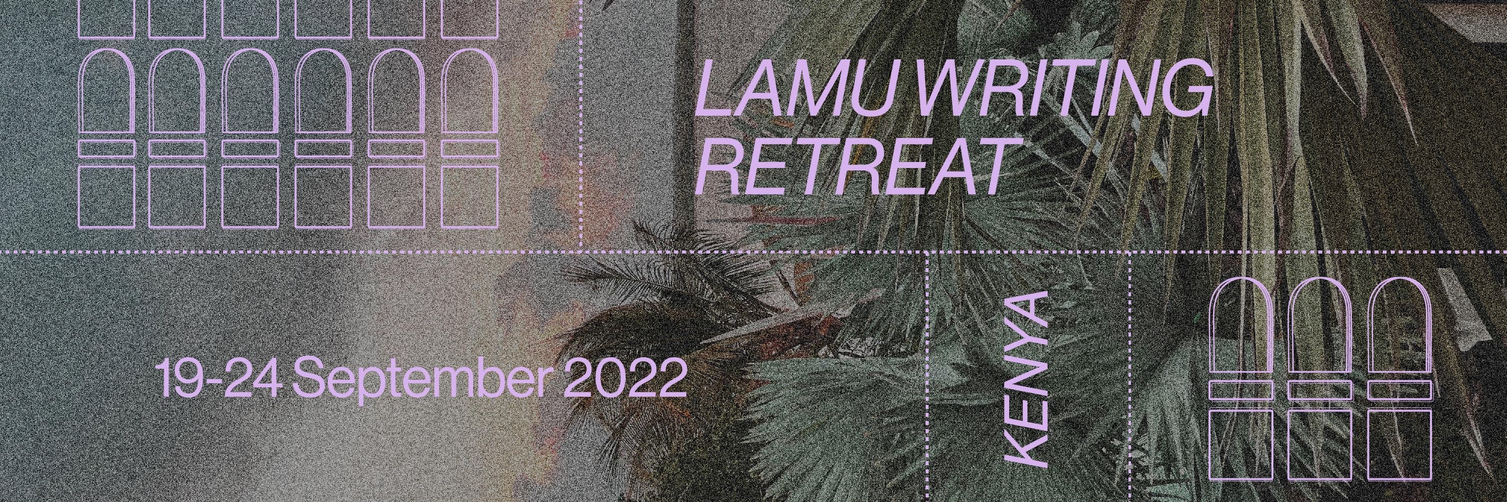 Lamu Writing Retreat '22