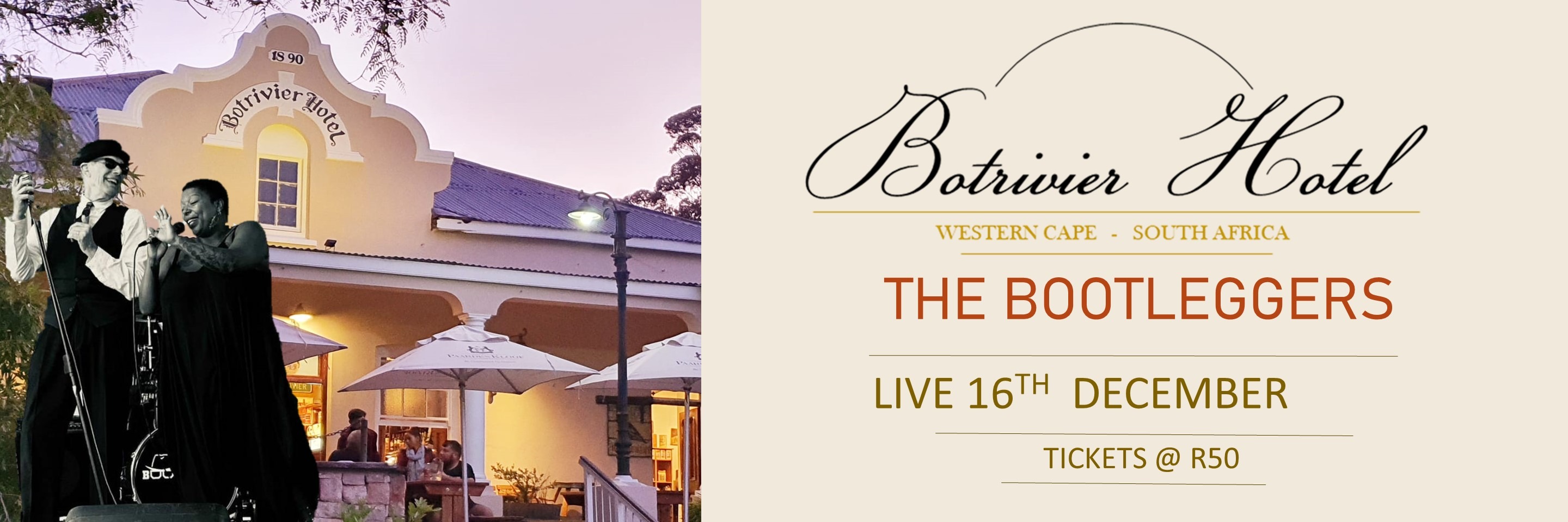 The Bootleggers at Bot River Hotel!