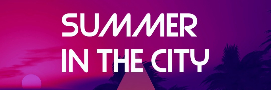 Summer In The City
