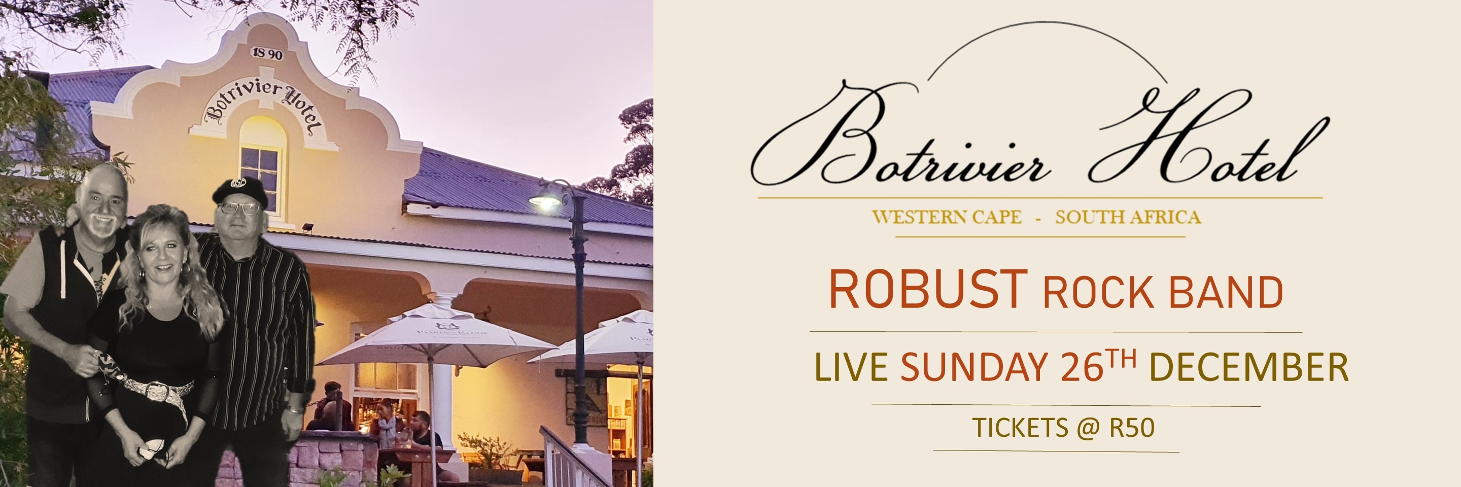 ROBUST at BOT RIVER HOTEL