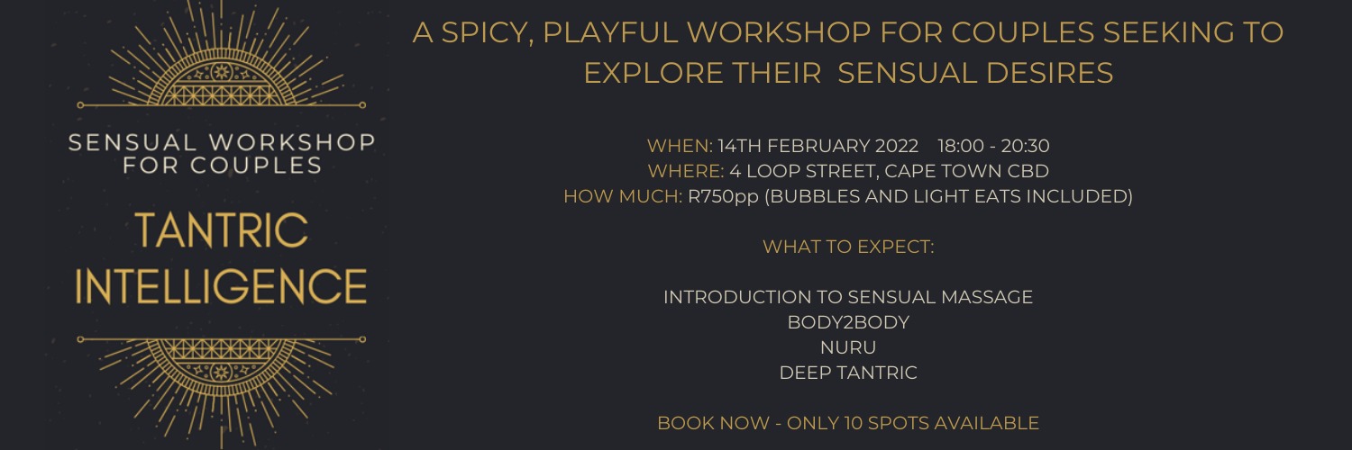 Tantric Intelligence - A spicy, playful workshop for couples who wish to explore their sensual side