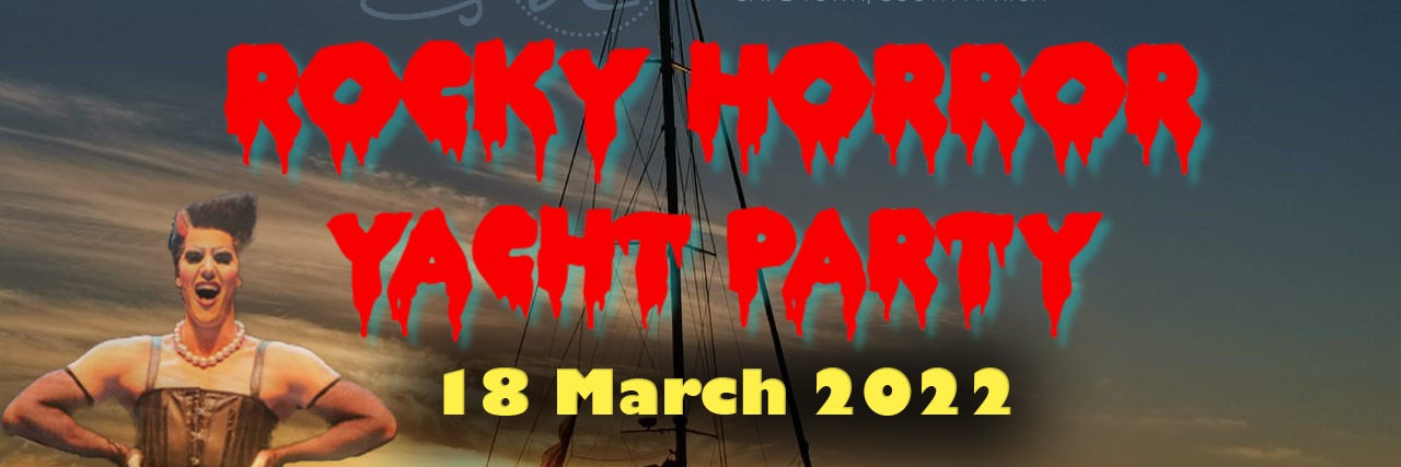 ROCKY HORROR YACHT PARTY 18 MARCH 2022