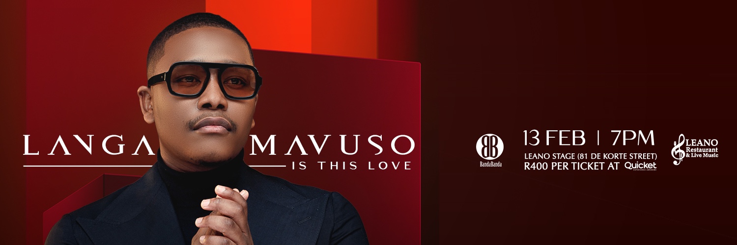 Langa Mavuso Is This Love
