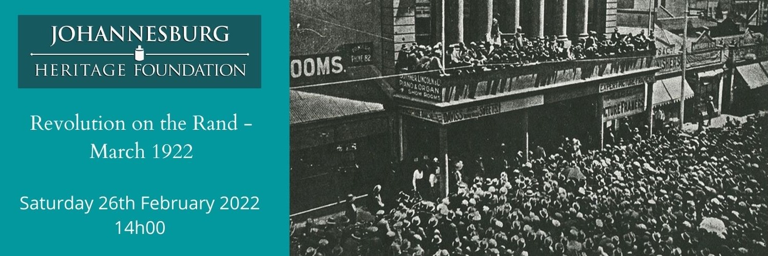 Revolution on the Rand – March 1922