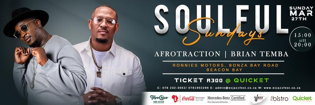 Book Tickets For Soulful Sundays With Afrotraction Brian Temba