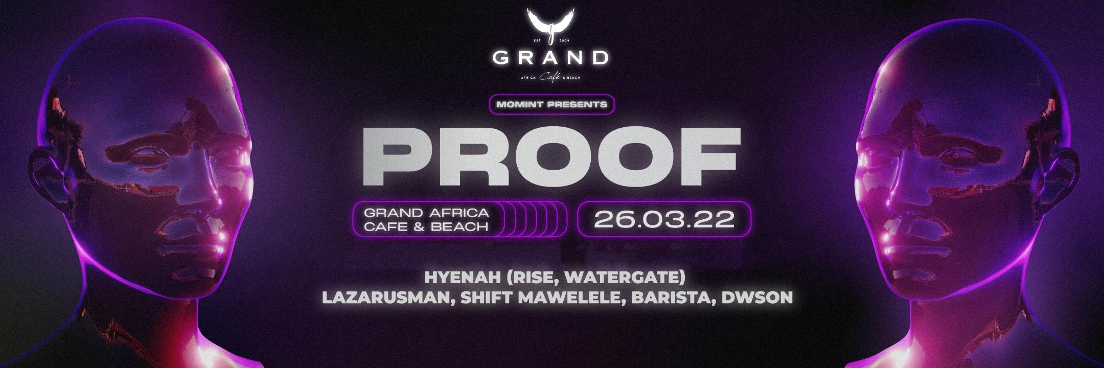 Proof festival presented by Momint. 