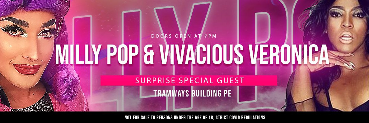 Milly Pop & Vivacious Veronica | 16 April