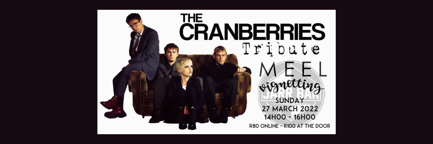A Cranberries Tribute Live at JARR Bar Pretoria