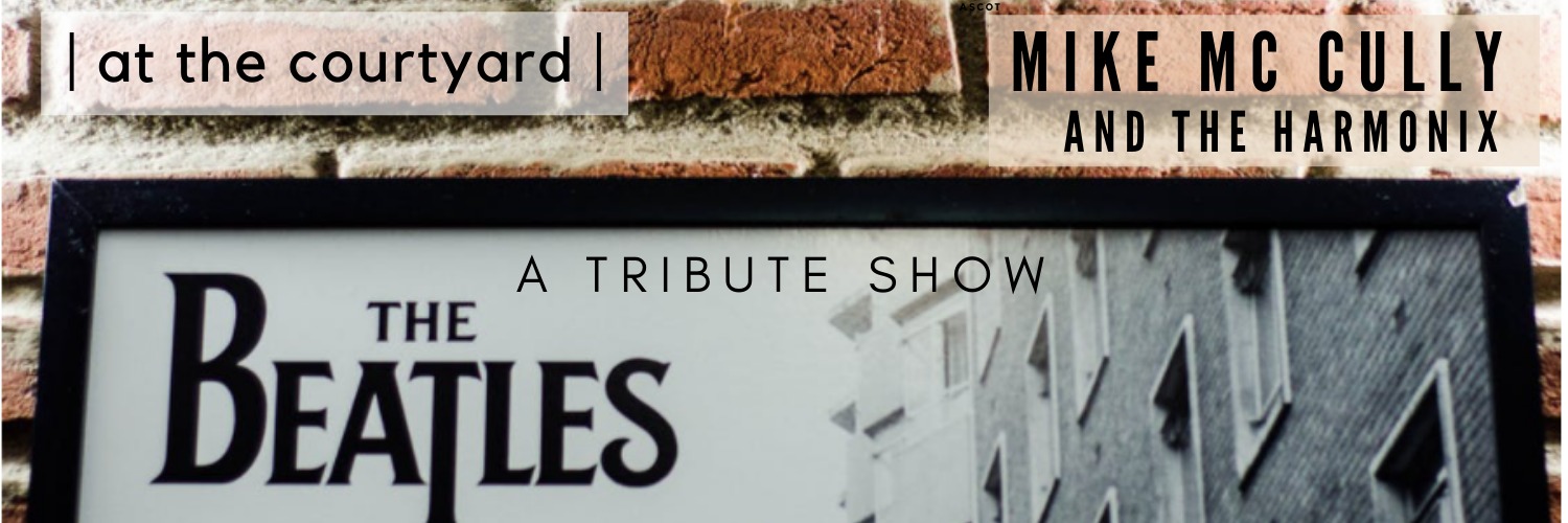 Mike Mc Cully and The Harmonix - Beatles Tribute
