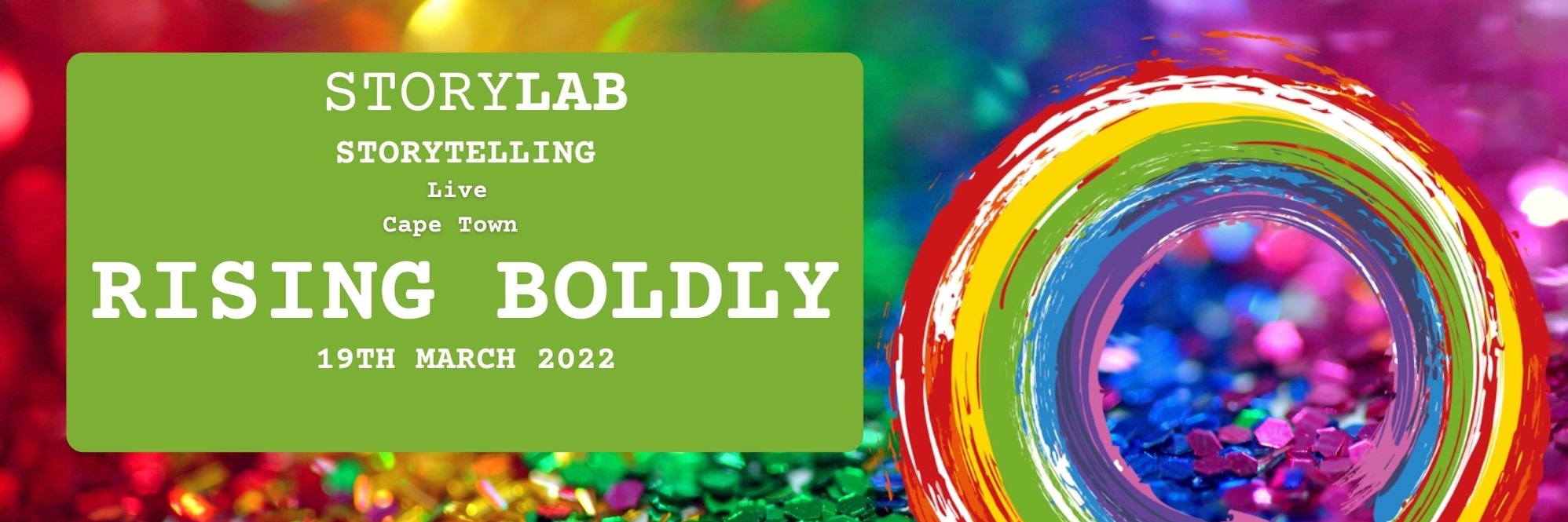 STORYLAB STORYTELLING  - RISING BOLDLY 
