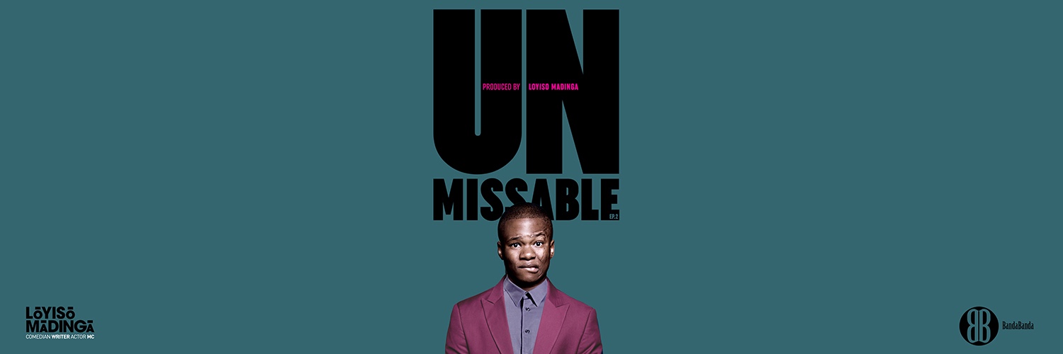 UNMISSABLE BY LOYISO MADINGA