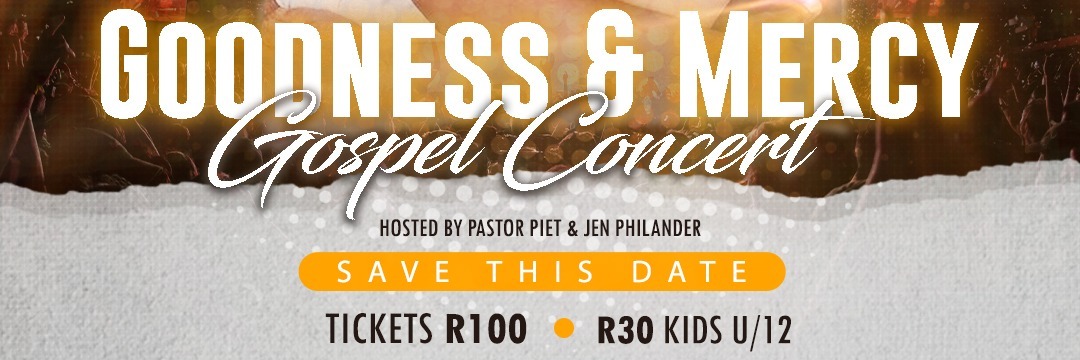 Goodness & Mercy Gospel Concert