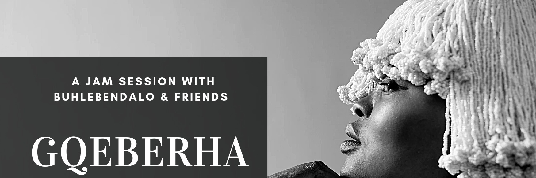 A Jam Session with Buhlebendalo & Friends (Gqeberha)