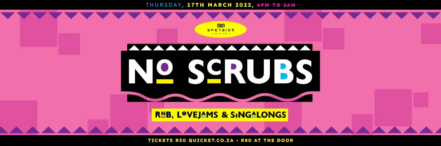 No Scrubs | 17 March 