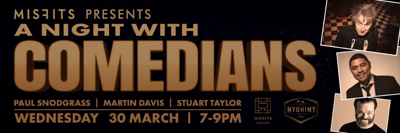 Misfits Presents: A Night With Comedians