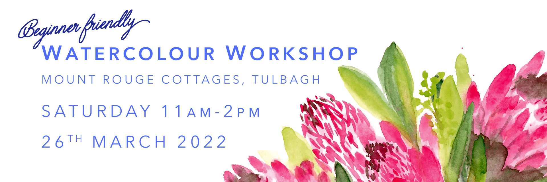 Beginner Friendly Watercolour Workshop