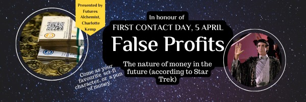 False Profits - Money in the future, according to Star Trek 