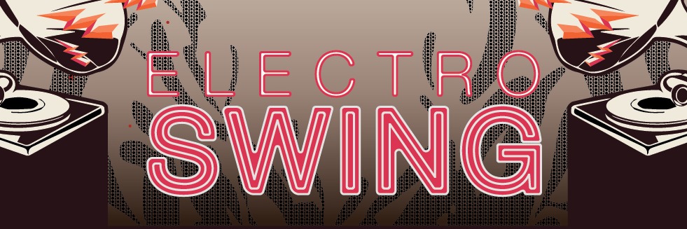 Electro Swing Night