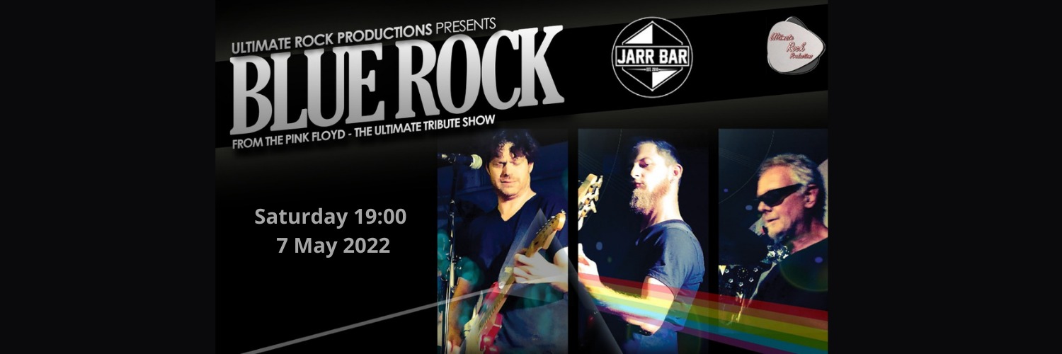 Ultimate Rock Productions presents:  BLUE ROCK Live at Jarr Bar
